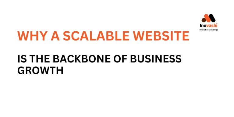 Why a Scalable Website is the Backbone of Business Growth