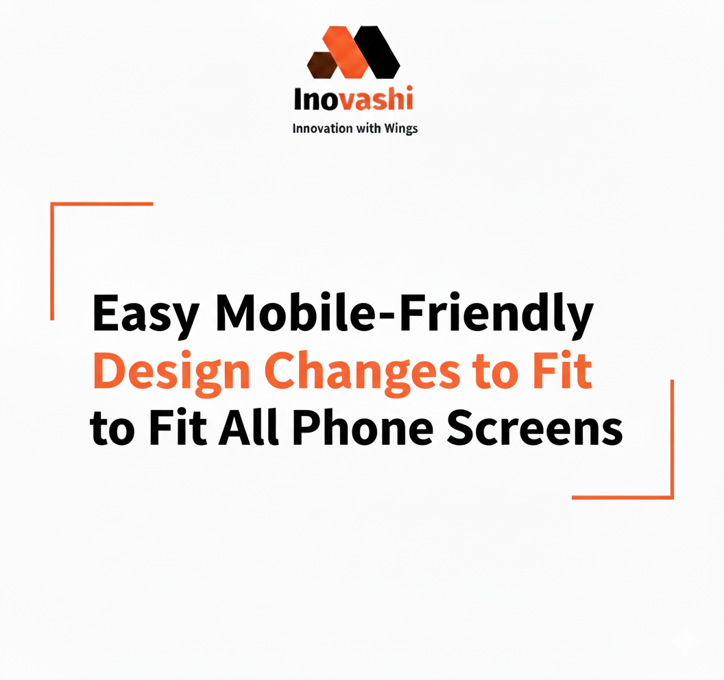 Easy Mobile-Friendly Design Changes to Fit All Phone Screens